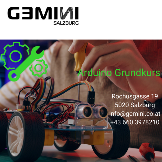 Arduino Coding - Schulworkshop - Gemini_Salzburg