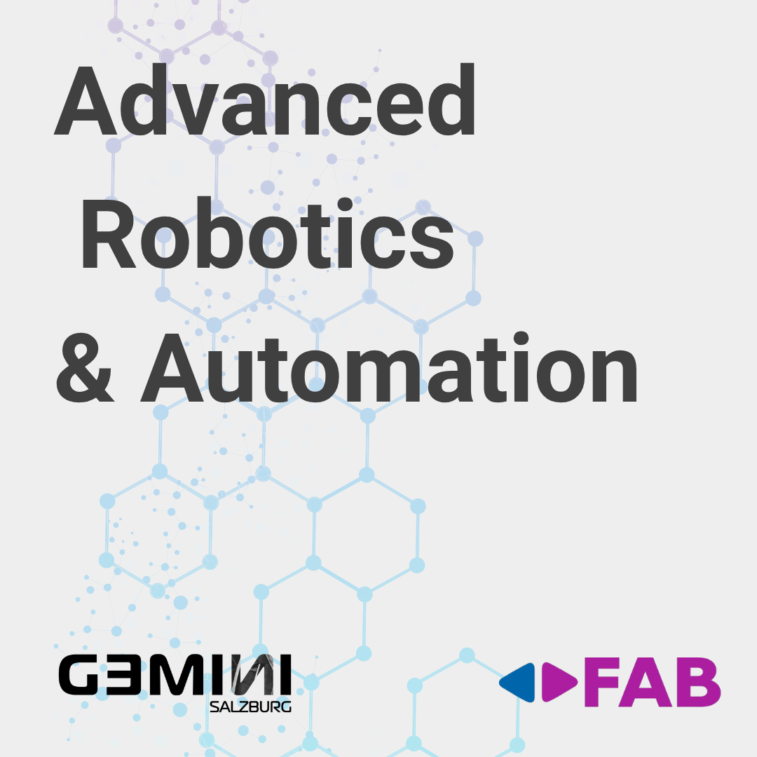 Advanced Robotics  & Automation - Gemini_Salzburg 