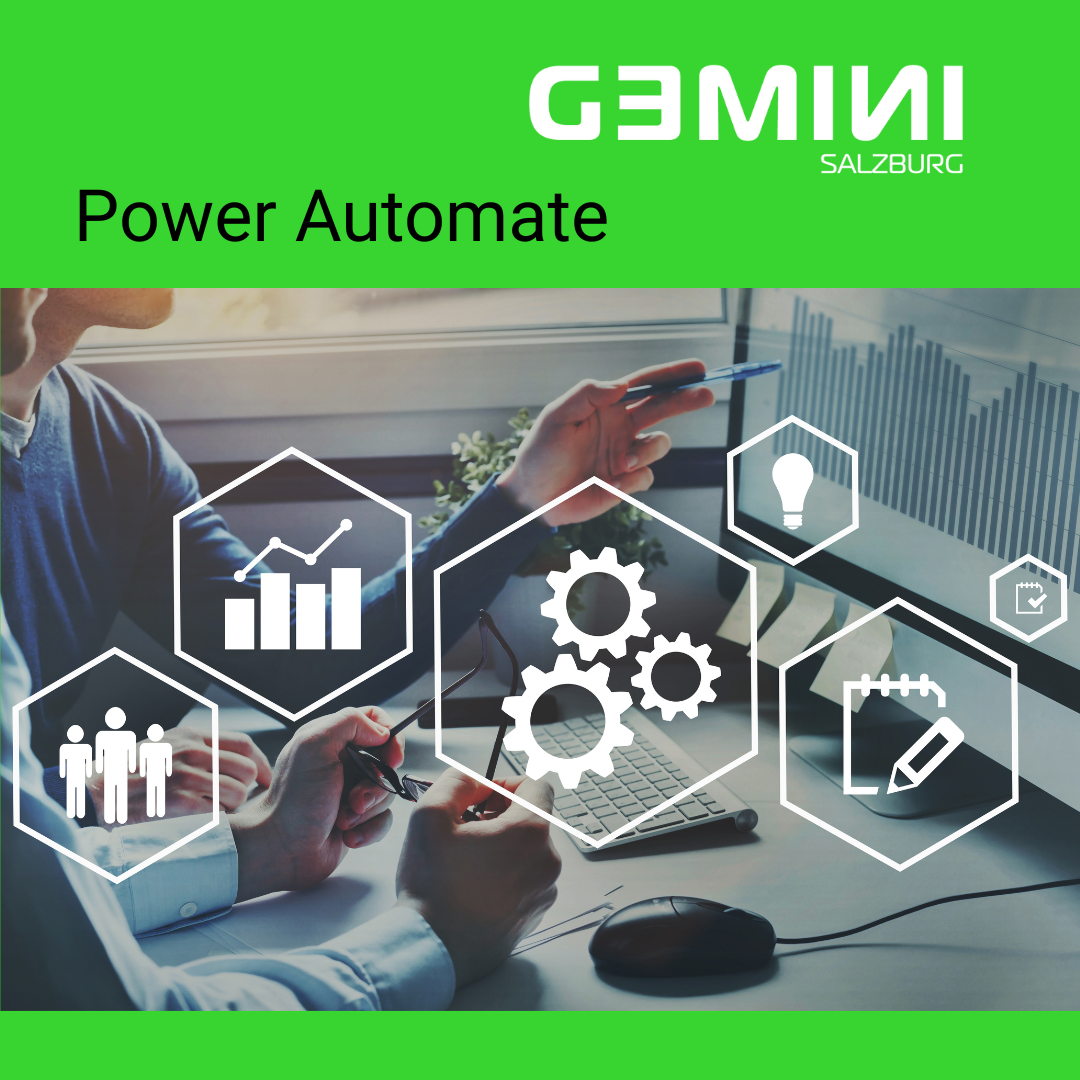 Modern Workplace: Power Automate Masterclass – Prozesse automatisieren leicht gemacht - Gemini_Salzburg 