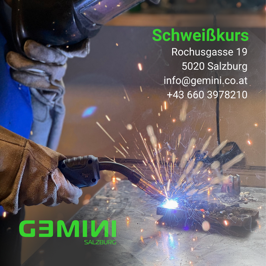 Schweißkurs - MIG/MAG/WIG - Gemini_Salzburg
